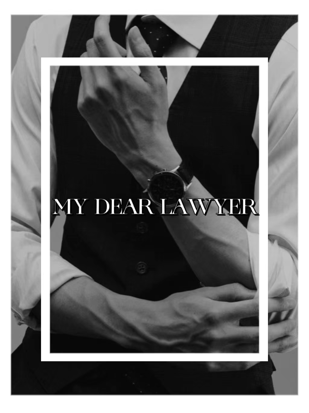 My dear lawyer