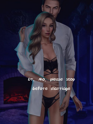 Dr. Mo, please stop before marriage