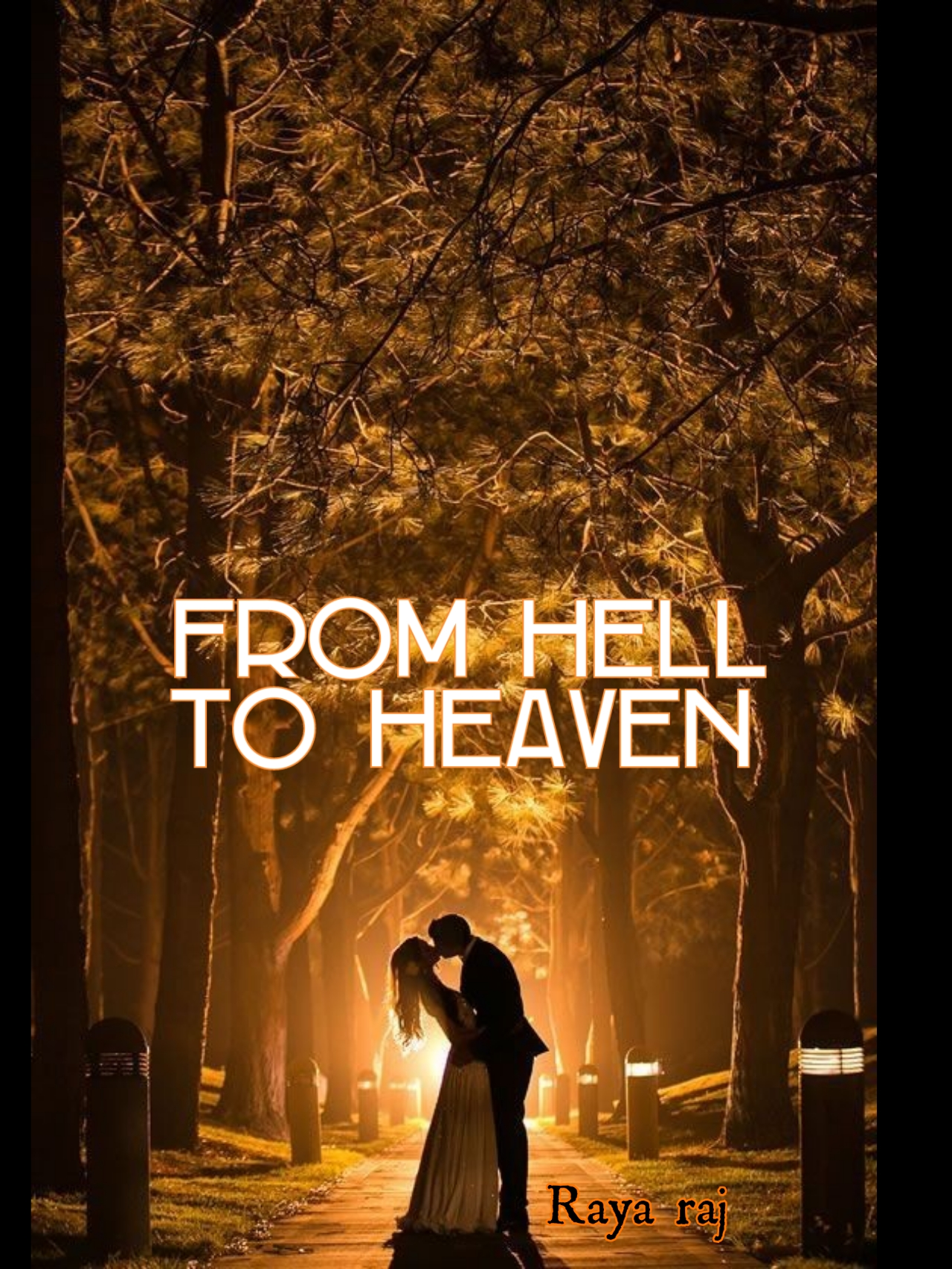 From hell to heaven