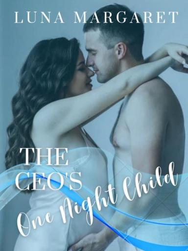 The CEO's One Night Child