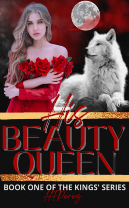 His Beauty Queen (Book One of The Kings Series)