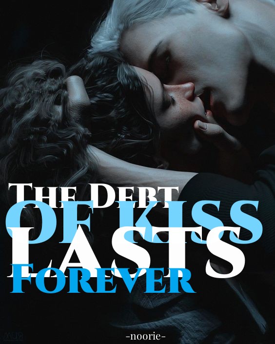 The Debt Of Kiss Lasts Forever