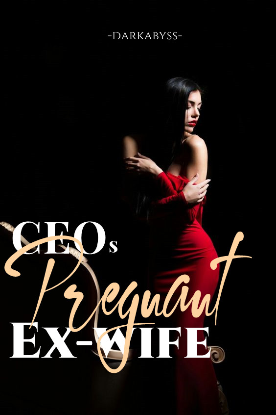 CEO's Pregnant Ex-wife