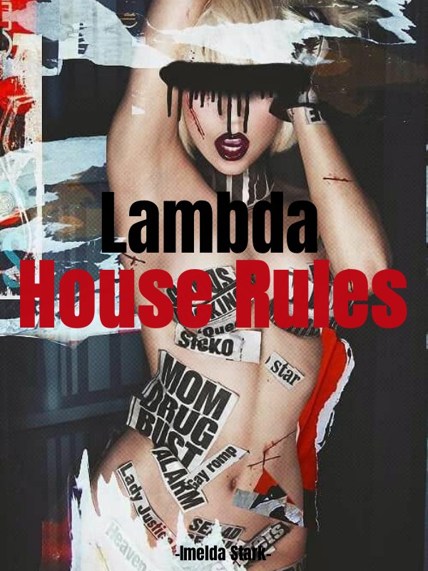 Lambda House Rules