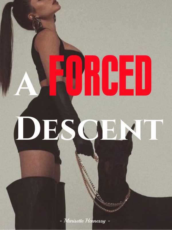 A Forced Descent