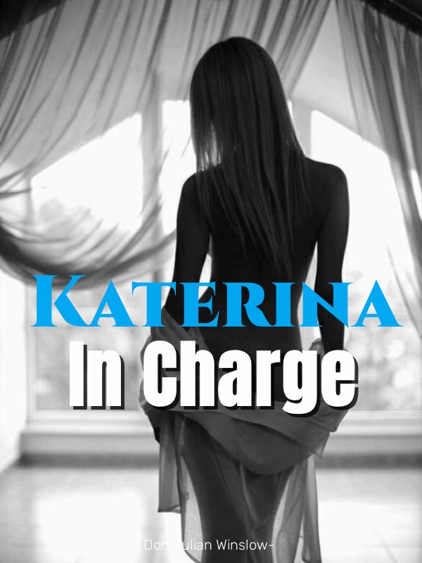 Katerina In Charge
