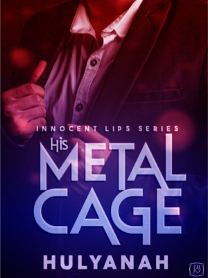 His Metal Cage